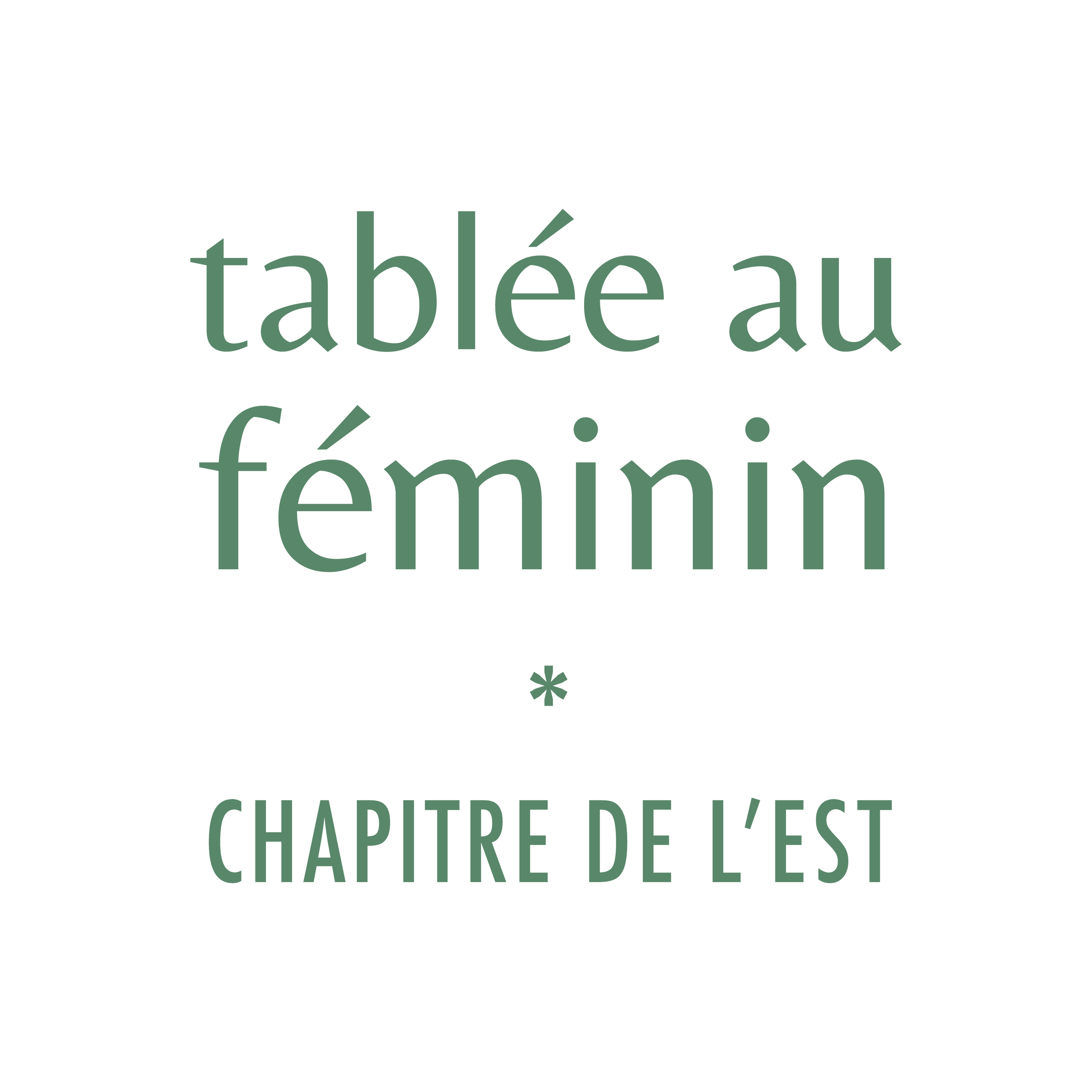 Tablée au Féminin - Chapitre de l'Est